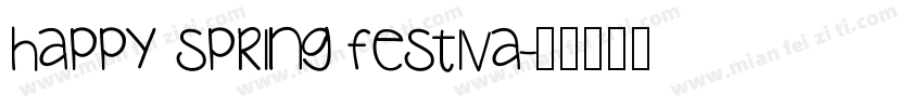 Happy Spring Festiva字体转换
